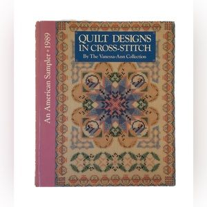 🍎 Quilt Designs in Cross-Stitch by Vanessa-Ann Collection American Sampler 1989